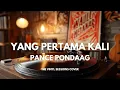 Lagu Yang Pertama Kali - Pance Pondaag | Smooth Jazz Cover by The Vinyl