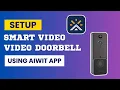 Setup Smart Doorbell Using Aiwit App