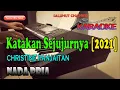Download Lagu KATAKAN SEJUJURNYA [KARAOKE NOSTALGIA] CHRISTINE PANJAITAN ll NADA PRIA GAS=DO