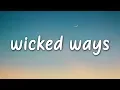 Killabyte - Wicked Ways (Lyrics / Lyric Video) (feat. Danyka Nadeau)