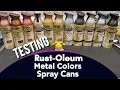 Testing Rust-Oleum s New Metal Colors Spray Cans - Very Nice Paint
