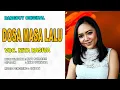 DOSA MASA LALU_VOC. NITA RASIVA_DIPOPULERKAN : ELVY SUKAESIH_CIPTAAN : AWAB PURNAMA
