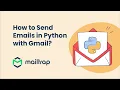 Send Email in Python with Gmail 2026 - Tutorial by Mailtrap