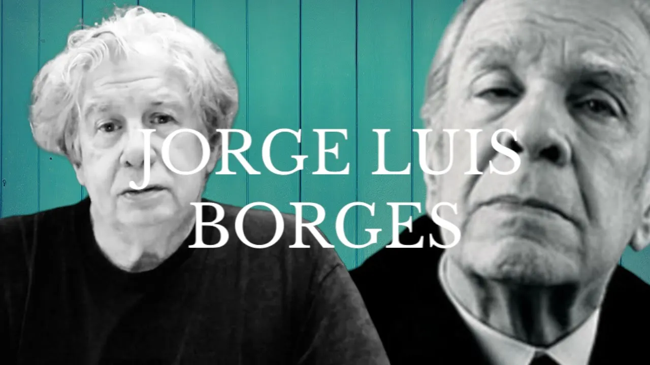 Jorge Luis Borges | Un autor, su obra y su tiempo