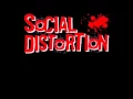 Social Distortion - Down On The World Again