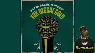 satta rebirth riddim mix anthony b i octane bugle jah vinci jah lil dj treasure