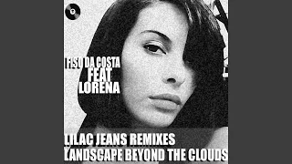 landscape beyond the clouds lilac jeans vocal version 