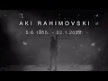 Download Lagu In memoriam Aki Rahimovski (1955. – 2022.)