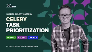 Python Django Celery Course Celery Task Prioritization Intro