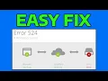 How To Fix A Timeout Occurred Error 524 in Windows