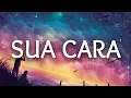Lagu Major Lazer ‒ Sua Cara (Lyrics / Lyric Video) ft. Anitta \u0026 Pabllo Vittar