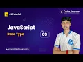 JavaScript Data Types A Practical Tutorial in Bangla - Part 09