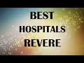 Hospitals in Revere United States
