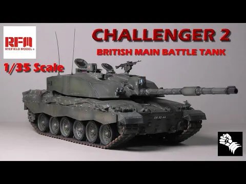 Download MP3 Ryefeild 1/35 Scale Challenger 2 British Main Battle Tank