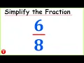 Simplify into its Simplest Form Simplifying Fractions