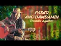 Download Lagu PASKO ANG DAMDAMIN - Freddie Aguilar (Lyric Video) - Christmas, OPM