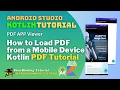 Android Kotlin PDF Viewer 2023 - Android Studio Tutorial