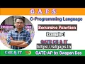 7 Recursive Function Example-1 C Program GATE C-Program
