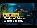 Master s degree in global security studies ASU Online