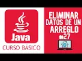 JAVA COURSE from SCRATCH 2025 ARRAYS - DELETING DATA FROM AN ARRAY CLASS