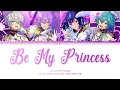 Download Lagu 「 ES!! 」Be My Princess (Full Ver.) – Special for Princess! [KAN|ROM|ENG|VIE]