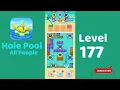 Hole Pool All People Level 177 Walkthrough Color Match Puzzle Gameplay Mini Boss