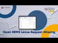 Open HRMS Leave Request Aliasing Odoo app Email Alias in Odoo