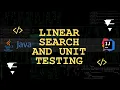 Linear Search Explained Unit Testing Step-by-Step in Java