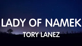 Tory Lanez Lady Of Namek Lyrics New Song 