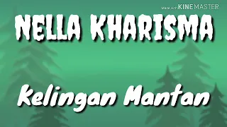 Download Nella Kharisma - Kelingan Mantan MP3