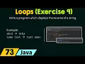 Loops in Java Exercise 9