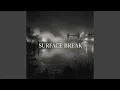 Surface Break