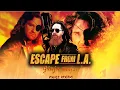 Escape From LA