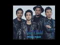 Download Lagu Last Child - Anak Kecil (Lirik)