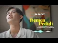 Lagu [KARAOKE] Agus Aditya - Demen Pedidi