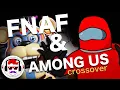 Download Lagu FNAF vs AMONG US Animated Song | Rockit Gaming \u0026 Dan Bull