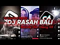 Download Lagu DJ RASAH BALI X ULAR OLENG V3 VIRAL SOUND DJ GOMBAL REMIX