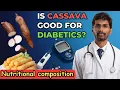 IS CASSAVA GOOD FOR DIABETICS Exploring the Benefits and Considerations Diabetes Management