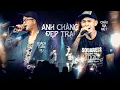 Download Lagu Quách Tuấn Du, Châu Gia Kiệt - Anh Chàng Đẹp Trai | Mây Saigon