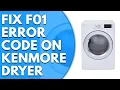F01 Error Code on Kenmore Dryer Causes and Solutions