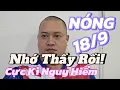 Download Lagu #130 Nguy Hiểm Quá!  Tin Tức Sư Minh Tuệ Mới Nhất hôm nay sáng 18/9