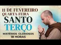 Lagu TERÇO DE HOJE - 11/02/2026 - QUARTA-FEIRA: MISTÉRIOS GLORIOSOS -  18 HORAS - SANTO TERÇO