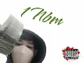 Download Lagu 1Nbm Wanna go Ft.PhomipatX1