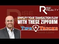 Simplify your transaction flow with these ZipForm tricks and tips Rise Realty