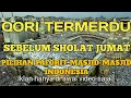 Download Lagu QIROAH JUMATAN MERDU SPESIALIS SEBELUM SHOLAT JUM'AT - JADI TERINGAT WAKTU KECIL DI KAMPUNG HALAMAN