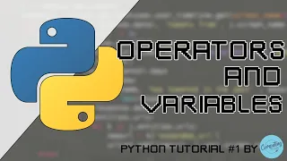 Operators and variables Python tutorial
