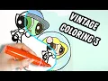 Art with VINTAGE Coloring Books POWERPUFF GIRLS