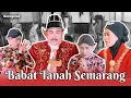 Download Lagu BABAT TANAH SEMARANG Eps.1 | KETOPRAK