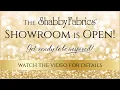 Come Visit The Shabby Fabrics Showroom