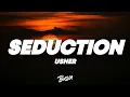 Usher - Seduction
